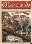 The Liberty Boys' "lone hand", or, Fighting against great odds by Harry Moore