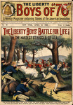 The Liberty Boys' battle for life, or, The hardest struggle of all