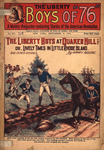 The Liberty Boys at Quaker Hill, or, Lively times in little Rhode Island by Harry Moore