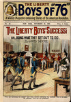 The Liberty Boys' success, or, Doing what they set out to do by Harry Moore