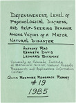 Defensiveness, level of psychological distress, and help-seeking behavior among victims of a major natural disaster by Anthony V. Rao; Kenneth E. Davis; Leonard Bickman; and University of Colorado, Boulder -- Natural Hazards Research and Applications Information Center