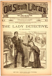 The lady detective by Old Sleuth