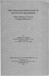 The Foraging Behavior of Mountain Bluebirds with Emphasis on Sexual Foraging Differences by Harry W. Power