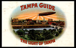 Tampa Guide, A by Hav-a-Tampa Cigar Co. and Consolidated Lithographing Corporation