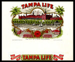 Tampa Life, B by Preston Cigar Co. and American Lithographic Co.