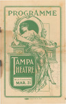 Programme, Tampa Theatre, Week Commencing March 21, 1915 by Tampa Theatre