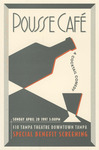 Advertisement, Pousse Café: A Cocktail Comedy at Tampa Theatre, April 20, 1997