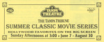Brochure, The Tampa Tribune Summer Classic Movie Series at Tampa Theatre, June 7-August 30, 1998