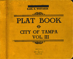 Plat book, city of Tampa, vol. 3