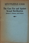 The case for and against sexual sterilization by Robert C. Dexter