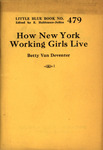 How New York Working Girls Live by Betty Van Deventer