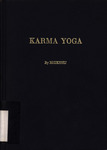 A series of eleven lessons in karma yoga (the yogi philosophy of thought-use) and the yogin doctrine of work by Bhikshu [pseud.]