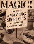 Magic!: The Most Amazing Short-Cuts in Cooking You Ever Heard of by Borden
