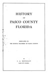 History of Pasco County, Florida by J A. Hendley