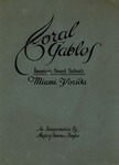 Coral Gables: America's finest suburb, Miami, Florida. by Marjory Stoneman Douglas
