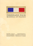 Ferdinand Foch 1851-1929 Invitation of World War I Marshal of France led Allied Armies by Charles Ringling and New College of Florida (Sarasota, Fla.)