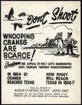 Flyer, Don't Shoot Whooping Cranes Are Scarce!, circa 1954