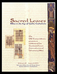 Sacred leaves Bibles in the age of Gothic cathedrals by Helena Katalin Szépe, Todd Chavez, and University of South FloridaTampa Library