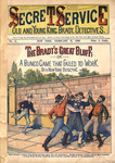 The Bradys' great bluff, or, A bunco game that failed to work : an entrancing detective narrative