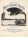 Sweet Florida's Queen by L. May Reeves