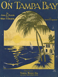 On Tampa Bay by John E. Olson