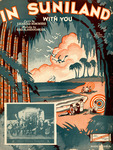 In suniland with you by George R. Henninger and Harold J. Sommers