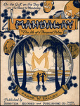 On the Gulf, on the Bay, on the Road to Mandalay : Mandalay, the Isle of a Thousand Palms by Frank W. Salley and W. S. Utermoehlen