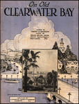 On old Clearwater Bay by Harry S. Ransom and Edwin Ralph Dean