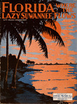 Florida: Where the Lazy Suwannee Flows