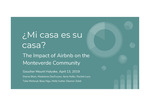 ¿Mi casa es su casa? The impact of airbnb on the Monteverde community