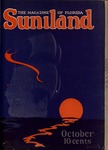 Suniland, Volume 3, No. 1, October 1925 by Thomas W. Hewlett