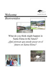 What do you think might happen in Santa Elena in the future? [PowerPoint], June 28, 2002 by Stacy Harwood