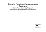 Scenario planning: Cerro Plano green city proposal [PowerPoint], 2004 by Monteverde Institute