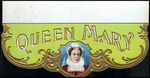 The Queen Mary cigar label for Gradiaz-Annis and Company.