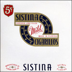 Sistina, a cigar label made by the Florida Cigar company.