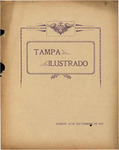 Tampa Ilustrado Revista Semanal, September 14, 1912 by Manuel Fuente and Manuel Cadiz