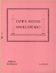 Tampa Ilustrado Revista Semanal, October 26, 1912 by Manuel Fuente and Manuel Cadiz
