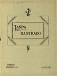 Tampa Ilustrado Revista Semanal, November 9, 1912 by Manuel Fuente and Manuel Cadiz
