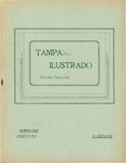 Tampa Ilustrado Revista Semanal, January 30, 1913 by Manuel Fuente and Manuel Cadiz