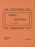 Tampa Ilustrado Revista Semanal, April 7, 1913 by Manuel Fuente and Manuel Cadiz