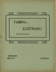 Tampa Ilustrado Revista Semanal, April 17, 1913 by Manuel Fuente and Manuel Cadiz
