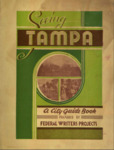 Covers of WPA books on Tampa by Federal Works Agency. Work Projects Administration. Federal Writers' Project. Florida.