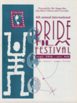 Program, 6th Annual International Pride Film Festival, September 29 - October 8, 1995 by Tampa Bay Arts, Inc.; Crescendo: The Tampa Bay Womyn’s Chorus; and The Tampa Bay Gay Men’s Chorus