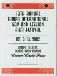 Crown Circle Pass: 13th Annual Tampa International Gay and Lesbian Film Festival, October 3-13, 2002 by Friends of the Festival, Inc.