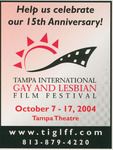 Help Us Celebrate Our 15th Anniversary!, October 7-17, 2004 by Friends of the Festival, Inc.
