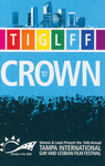 Crown Circle Badge: 16th Annual Tampa International Gay and Lesbian Film Festival, October 6-16, 2005 by Friends of the Festival, Inc.