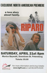 Exclusive North American Premiere: Riparo, April 21, 2007 by Friends of the Festival, Inc.