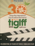 Program, 30th Annual Tampa Bay International Gay and Lesbian Film Festival, October 4-12, 2019 by Friends of the Festival, Inc.