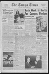 The Tampa Times: University of South Florida Campus Edition: Vol. 71, no. 202 (September 30, 1963) by University of South Florida