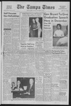 The Tampa Times: University of South Florida Campus Edition: Vol. 71, no. 250 (November 25, 1963) by University of South Florida